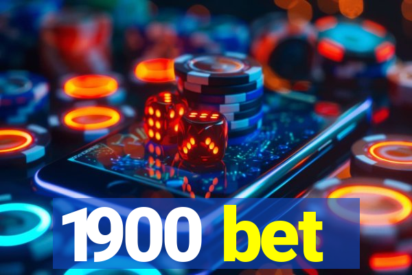 1900 bet
